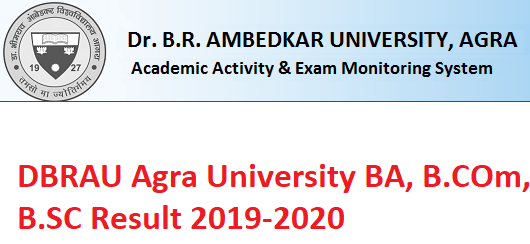 DBRAU Agra University BA B.Com B.Sc Result 2019
