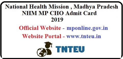NHM MP CHO Admit Card 2019