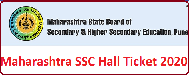 Maharashtra SSC Hall Ticket 2020 Download 10th class call letter @ mahasscboard.in