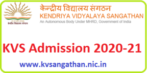 KVS Admission online form 2021-22 apply online kvsonlineadmission.kvs