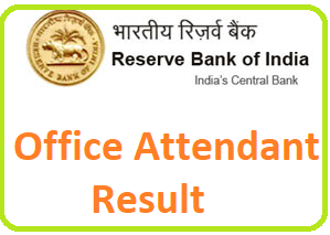 RBI Office Attendant Result 2021