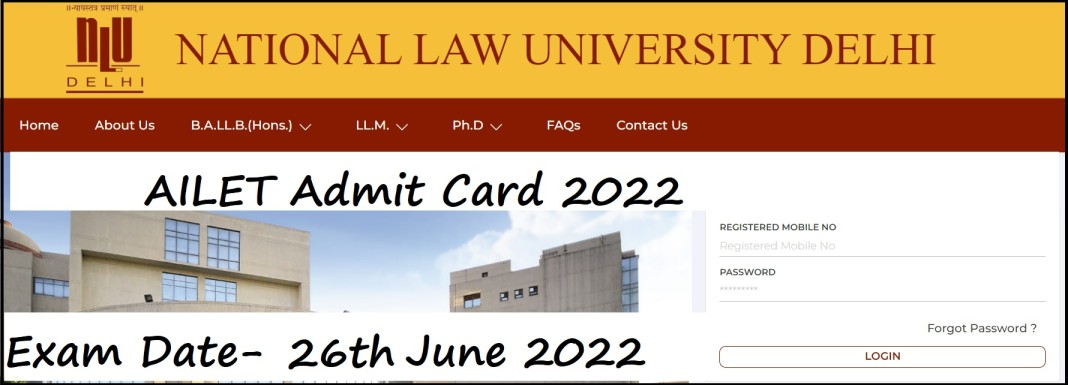 AILET Admit Card 2022 (SOON) All India Law Entrance Test - NLU Delhi