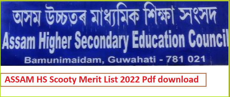 Assam HS Scooty Merit list 2022 pdf
