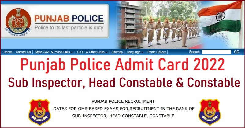 Punjab Police SI, Constable, Head Constable Admit Card 2022