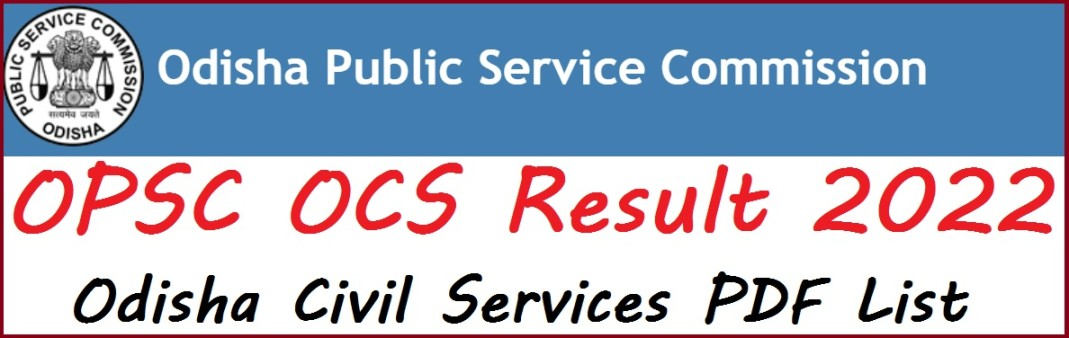 OPSC OCS Result 2022 PDF List (Link) Prelims Cut-Off Mark