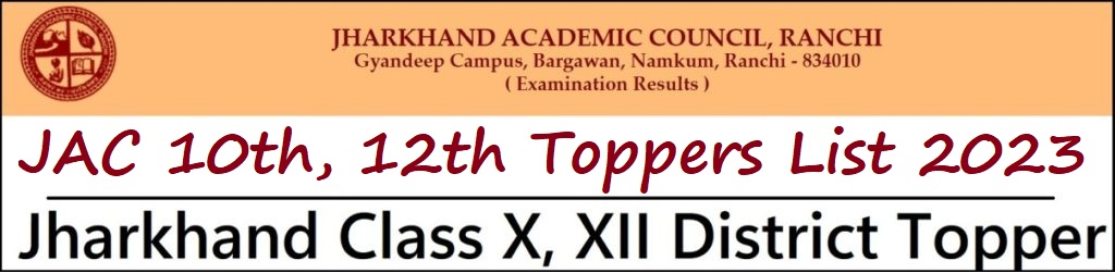 JAC 10th & 12th Toppers List 2023